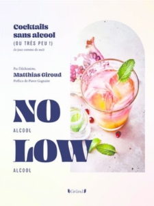 livre de recettes de cocktails No Low, par l'Alchimiste, Matthias Giroud